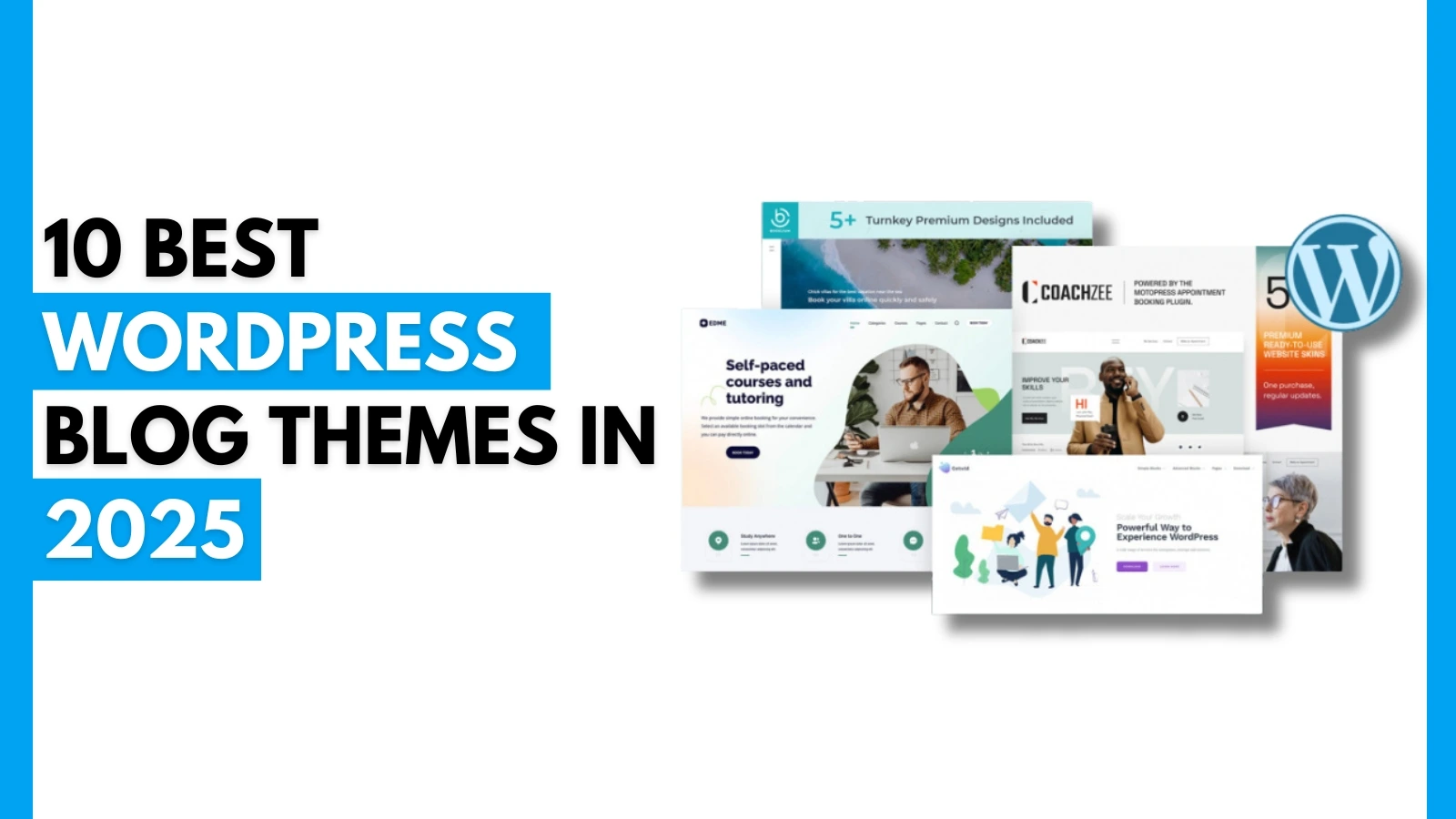 Best WordPress Blog Themes in 2025